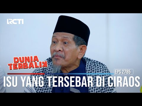 Isu Yang Tersebar Di Ciraos - Dunia Terbalik