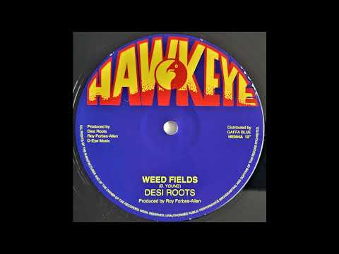 DESI ROOTS - Weed Fields [1979]