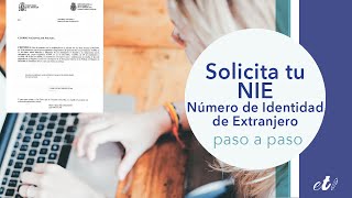 🖊 Cómo solicitar el NIE (Abril 2020) - Paso a Paso: Cita Previa, Formulario EX-15, Tasa 790