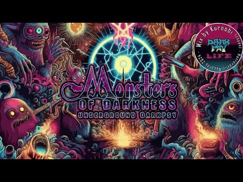 VA: Monsters of Darkness  [Kuroobi Mix] Darkpsy - Psycore