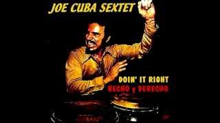 Joe Cuba - A las Seis Es﻿ la Cita