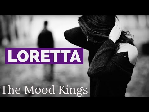 The Mood Kings - Loretta (Lyric Video)