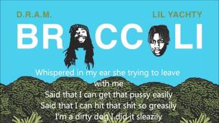 Broccoli - D.R.A.M. feat. Lil Yachty (Lyrics)
