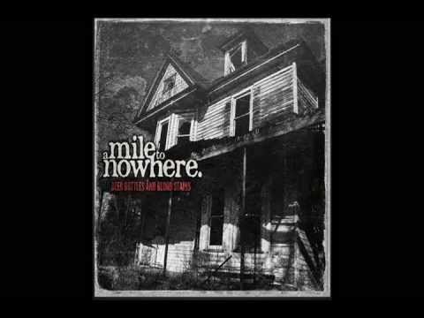 A Mile To Nowhere-This Damn Town