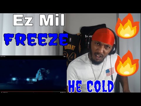 He Is Cold🥶 | FIRST TIME HEARING Ez Mil - Freeze REACTION