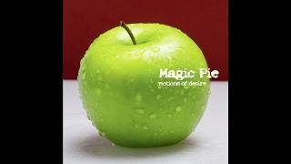 Magic Pie - Motions of Desire (Full Album)