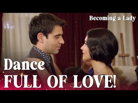 Hasret and Murat enjoy a dance together! 😍 - Episode 21 | Becoming a Lady