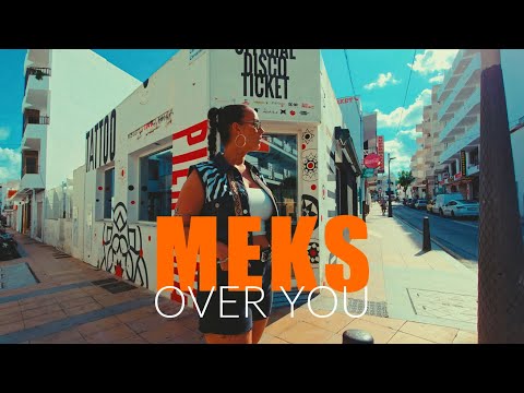 Meks - Over You (Official Music Video)