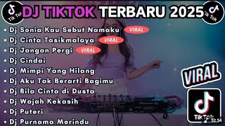 Download lagu DJ TIKTOK TERBARU 2025 SLOW BASS || DJ SONIA KAU SEBUT NAMAKU | DJCINTA TASIKMALAYA TTTANPA IKLAN mp3
