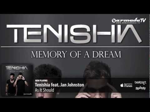 Tenishia feat  Jan Johnston - As It Should ('Memory of a Dream' preview)