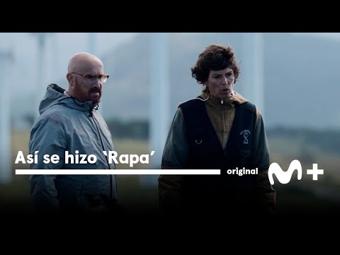 Rapa - Así se hizo: Guion y dirección | Movistar Plus+