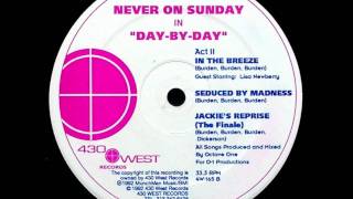 Never On Sunday - In The Breeze
