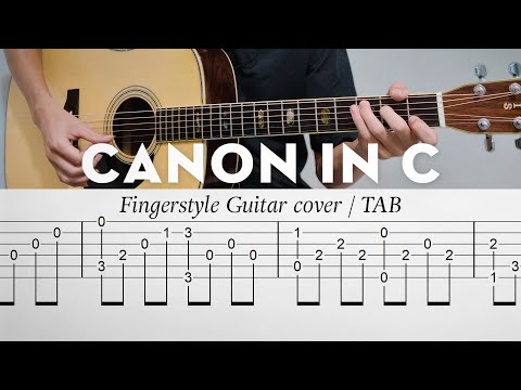 Canon in C (Pachelbel) - Fingerstyle Guitar Cover / TAB | Chillutar