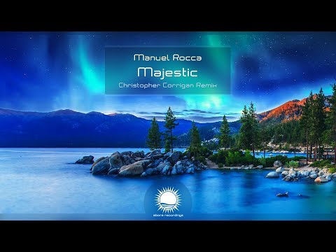 Manuel Rocca - Majestic (Christopher Corrigan Remix)
