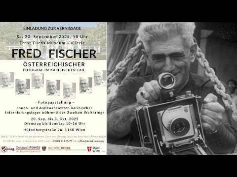 FRED FISCHER - Österreichischer Fotograf im karibischen Exil | Zusammenschnitt 2025