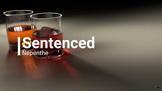 Sentenced - Nepenthe (Lyrics)