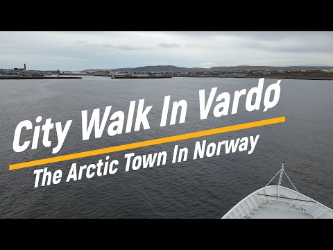 City Walk In Vardø - The Arctic Town In Norway🇳🇴
