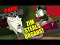 Zim Steals Organs Dark Toons