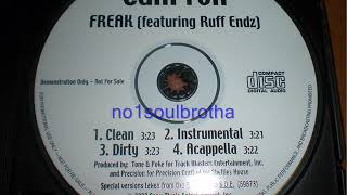 Cam&#39;ron ft. Ruff Endz &quot;Freak&quot; (Clean Version)