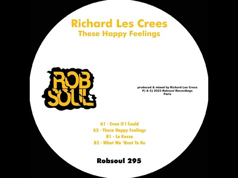 Richard Les Crees - Even If I Could (Original Mix)