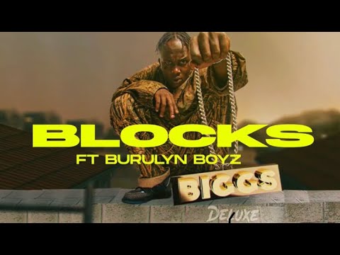 BIG YASA - BLOCKS FT BURUKLYN BOYZ