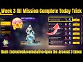 Open the Arsenal 3 times Complete Trick | FF Mission Open The Arsenal 3 Times | Booyah Pass Mission