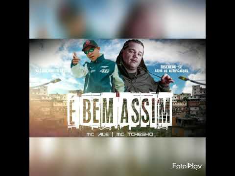 MC ALE E MC TCHESKO -   E BEM ASSIM - Versão 2021  ( CANAL OFICIAL DJ NATHAN FLORES)