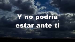 Escucharte hablar - Marcos Witt Letra