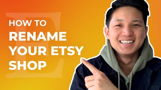 How to Rename Your Shop in Etsy