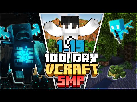 I Survive 100 Days In Minecraft 1.19 |  Vcraft SMP #1