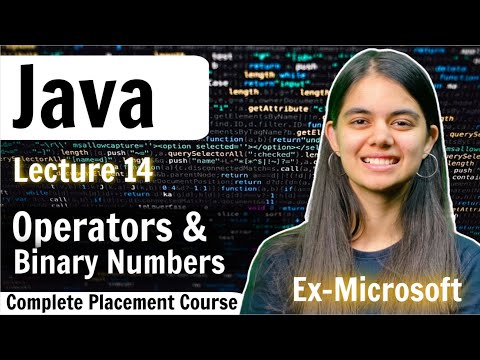 Operators & Binary Number System | Java Lecture 14