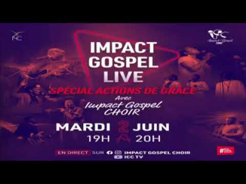 Impact Gospel Live Session 7 - Esther do Rego et Impact Gospel choir