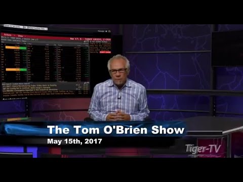 May 15th Daily Stock Market Recap by Tom O'Brien on TFNN