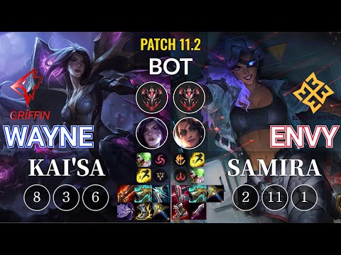 GRF Wayne Kai'Sa vs EM Envy Samira Bot - KR Patch 11.2