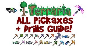 Terraria ALL Pickaxes & Drills Guide! (Pickaxe vs Drill, Axe/Drax, Chlorophyte, Levels/Speed/List)