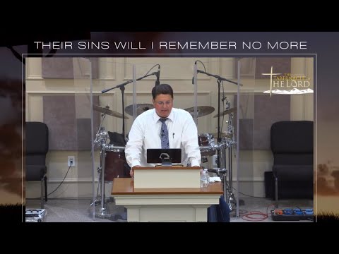 Their Sins Will I Remember No More | Luke Gibson Sr., Pastor