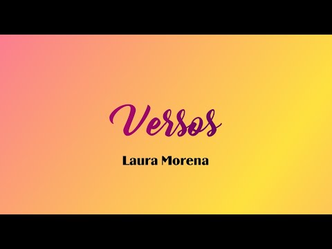Versos - Laura Morena