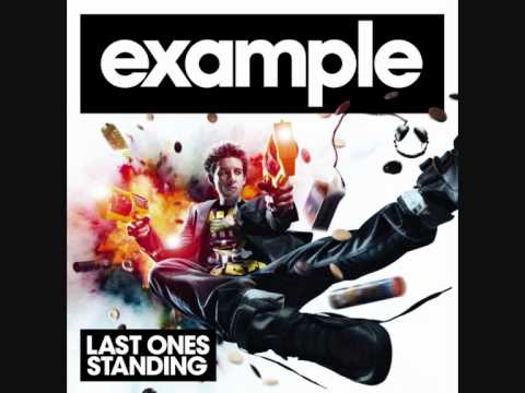 Example - Last Ones Standing (Benny Benassi Remix)