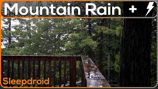 ► Rain and Thunder Sounds for Deep Sleep: Mountain Top Rain Storm