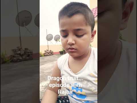 Dragon fruit Episode.. no 1 With Rajbir..
