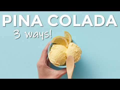 Piña Colada 3 Ways - Ice Cream, Classic & Clarified!