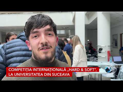 Competiția internațională „Hard & Soft”, la Universitatea din Suceava