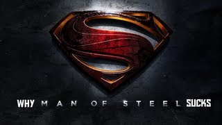 Why Man of Steel Super Sucks