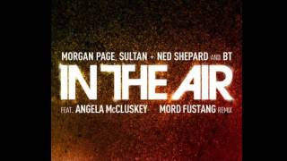 In The Air feat. Angela McCluskey (Mord Fustang Remix)