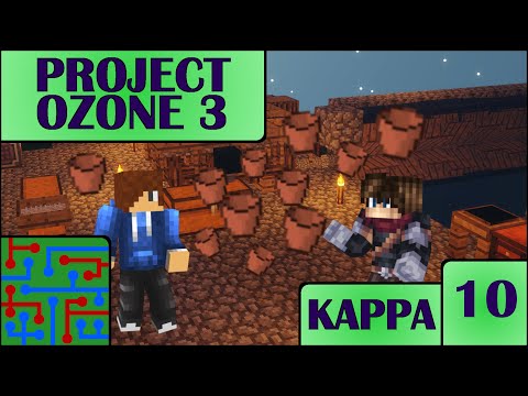 So Many Buckets! | Minecraft: Project Ozone 3 (Kappa Mode) | Episode 10