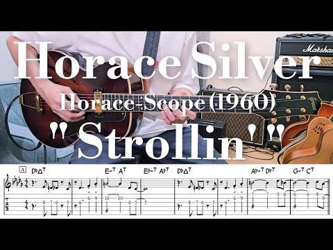 Horace Silver "Strollin'" TAB譜 | Jazz Guitar