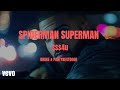 Drake PARTYNEXTDOOR Spider Man Superman Official Music Video AI Visuals