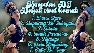 Download lagu KUMPULAN DJ Fullband DAYAK VIRAL TERENAK // By DJ EtoEtong mp3