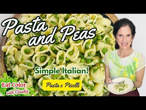 Pasta and Peas (Pasta e Piselli) | Simple Italian Pasta @eatcolor
