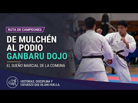 La historia del Dojo que está transformando a Mulchén en tierra de campeones | Ruta de Campeones
